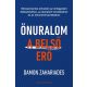 Önuralom – A belső erő