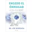 Engedd el önmagad