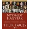 Nyomot hagytak - Évszázadok, személyiségek, aláírások