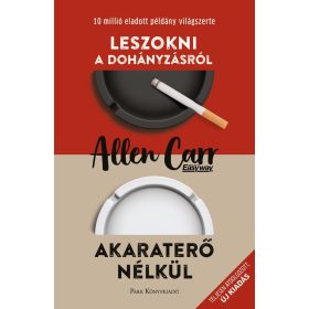 Leszokni a dohányzásról - Akaraterő nélkül