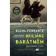Briliáns barátnőm - Nápolyi regények 1.