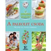 A gyógyító szakács: A paleolit csoda