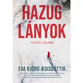 Hazug lányok - Tiltott Izland