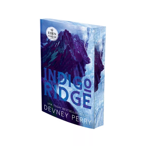 Az Eden család 1.  – Indigo Ridge - Éldekorált kiadás