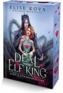 Alku a tündekirállyal - Élfestett kiadás