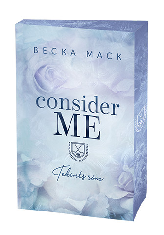 Consider Me – Bízz bennem - Élfestett kiadás
