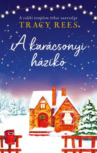 A karácsonyi házikó - Élfestett kiadás