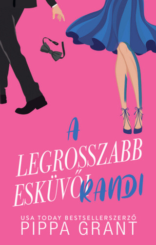 A legrosszabb esküvői randi - Élfestett kiadás
