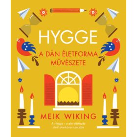 Hygge – A dán életforma művészete