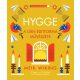 Hygge – A dán életforma művészete