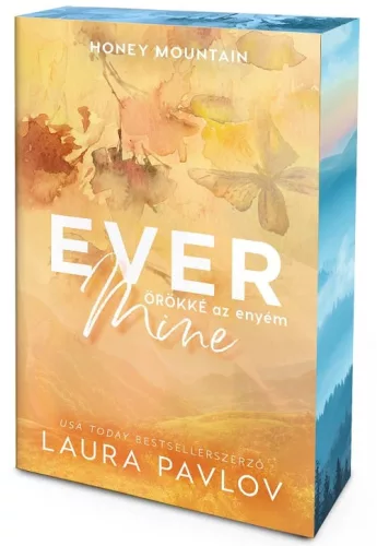 Ever Mine – Örökké az enyém - Éldekorált kiadás