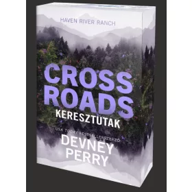 Crossroads – Keresztutak - Éldekorált kiadás