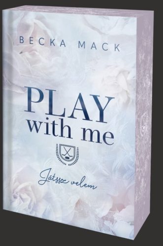 Play With Me – Játssz velem - Élfestett kiadás