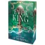 The Ever King – Öröktenger királya - Éldekorált kiadás