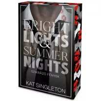   Bright Lights & Summer Nights – Szikrázó fények - Élfestett kiadás