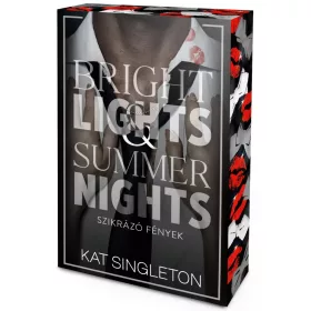  Bright Lights & Summer Nights – Szikrázó fények - Élfestett kiadás