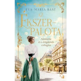 Az ékszerpalota – Antoinette és a drágakövek csillogása - Éldekorált kiadás