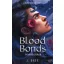 Blood Bonds – Vérkötelékek - Élfestett kiadás