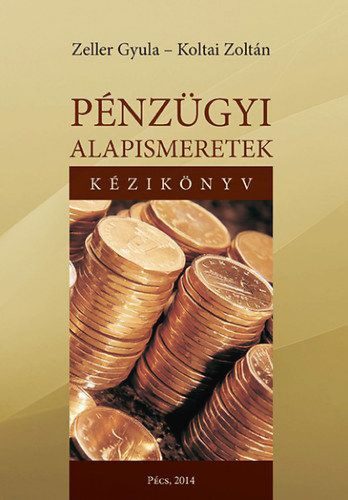 Pénzügyi alapismeretek - kézikönyv