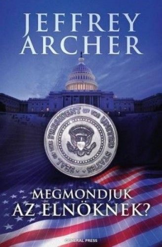 Megmondjuk az elnöknek?