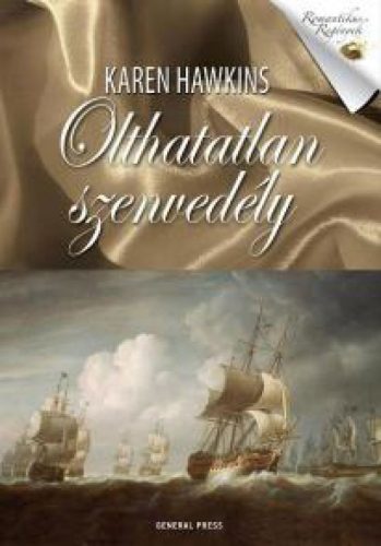 Olthatatlan szenvedély