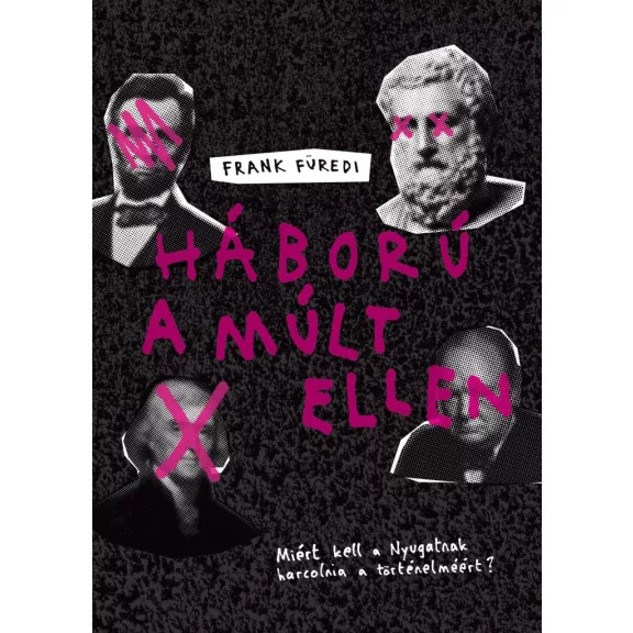 Háború a múlt ellen Háború a múlt ellen