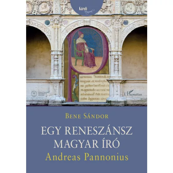 Egy reneszánsz magyar író - Andreas Pannonius Egy reneszánsz magyar író - Andreas Pannonius