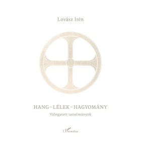 Hang-lélek-hagyomány
