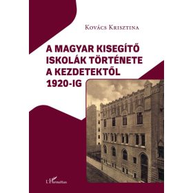 A magyar kisegítő iskolák története a kezdetektől 1920-ig