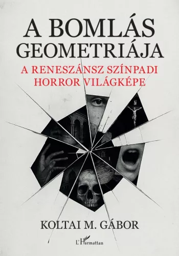 A bomlás geometriája