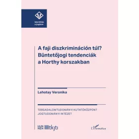 A faji diszkrimináción túl?