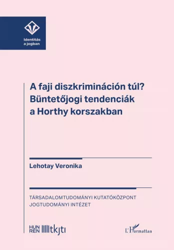 A faji diszkrimináción túl?