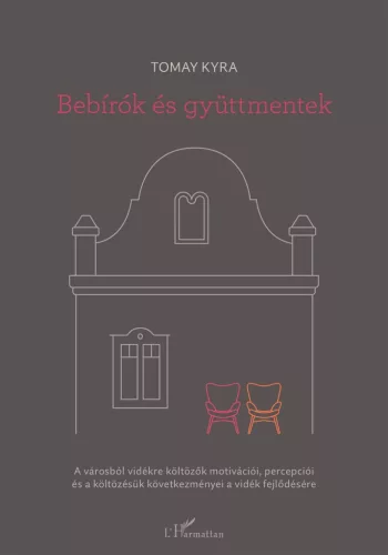 Bebírók és gyüttmentek