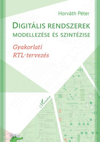 Digitális rendszerek modellezése és szintézise