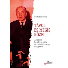 Távol és mégis közel