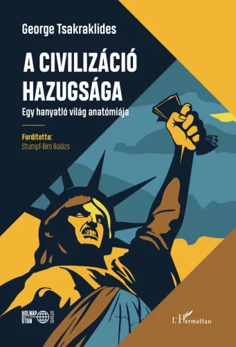 A civilizáció hazugsága