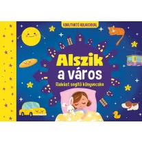 Alszik a város - Elalvást segítő könyvecske