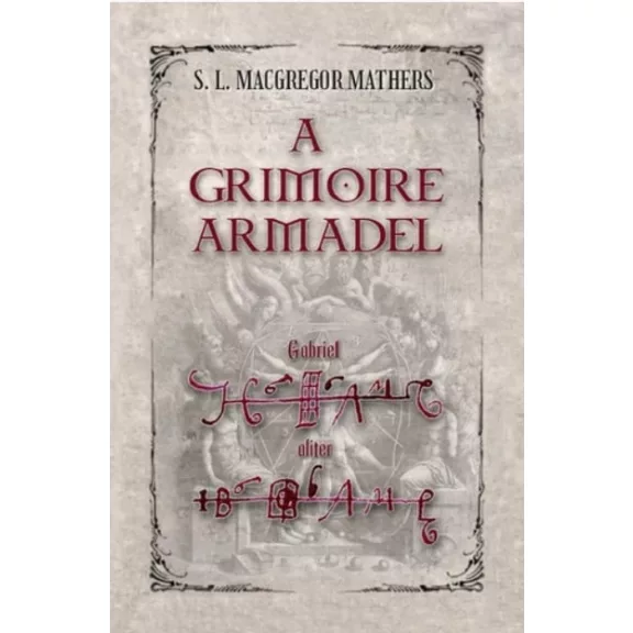 A Grimoire Armadel A Grimoire Armadel