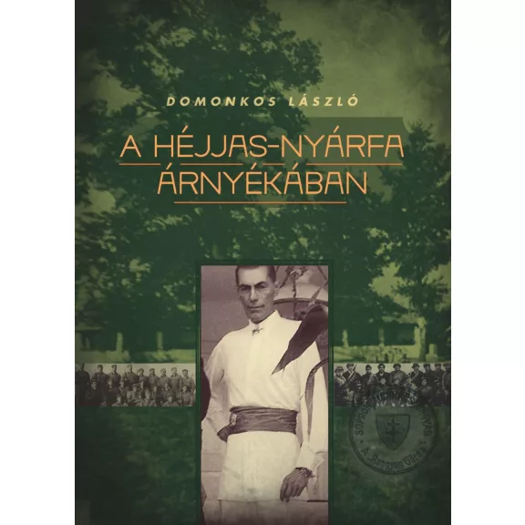 A héjjas-nyárfa árnyékában A héjjas-nyárfa árnyékában