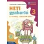 Heti gyakorló 3. osztály II. félév - Matematika, magyar és környezetismeret feladatok