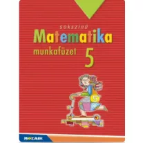 Sokszínű matematika munkafüzet 5.o.