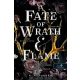 A Fate of Wrath and Flame - Harag és lángok sorsa (Sors és tűz 1.)
