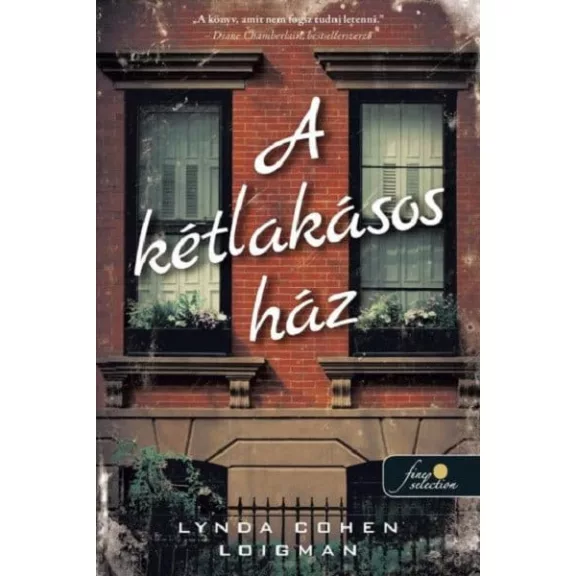 A kétlakásos ház A kétlakásos ház