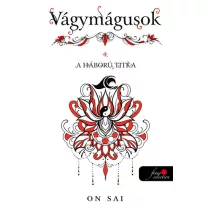 Vágymágusok 4. A háború titka
