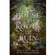 House of Roots and Ruin - Gyökerek és romlás háza - Só és bánat háza 2.