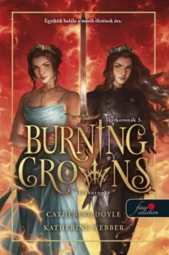 Burning Crowns -Tűzkoronák
