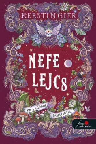 Ami a világot összetartja - Nefelejcs 3.