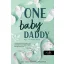 One Baby Daddy - Egy váratlan baba (Számok és randik 3.)