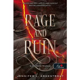 Rage and Ruin – Düh és enyészet