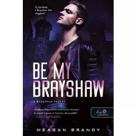Be My Brayshaw - A Brayshaw-leckék - A banda 4.
